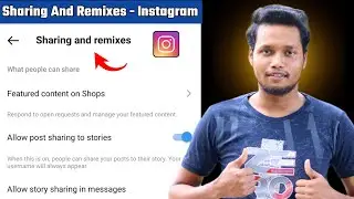 Sharing And Remixes Instagram | sharing and remixes instagram settings