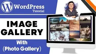 How to Create an Image Gallery in WordPress Using Photo Gallery Plugin