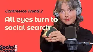 Social Media Trends 2023 | TREND 5: All eyes turn to social search