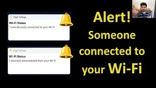 How I Get Notified Instantly When Someone Joins My Wi-Fi Network