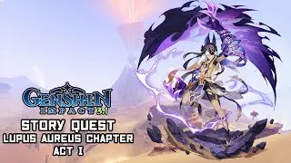 Genshin Impact 3.1 Cyno Story Quest Act I Walkthrough Gameplay FULL