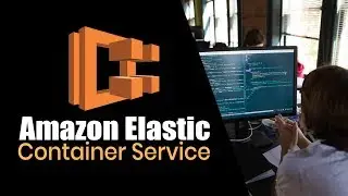 Introduction to AWS ECS | Amazon Elastic Container Service | Part 1 | Eduonix