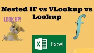 Nested IF Vs Vlookup Vs Lookup - Excel tips and tricks