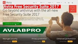 Avira FREE Security suite 2017 - install, setings, antivirus, firewall, system speedup, phantom VPN