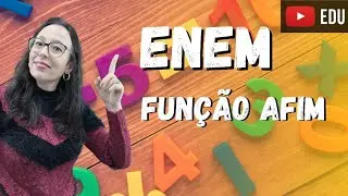 ENEM - Função Afim - Professora Angela