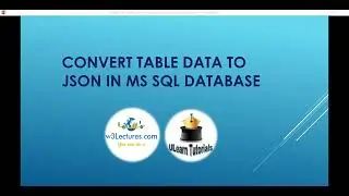 How to convert MS SQL database table data into JSON format