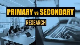 Primary Vs Secondary Research Explained