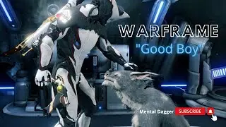 Warframe - 2022 Gameplay Walkthrough: "Good Boy" [4K 60FPS on PC with RTX] Part 43