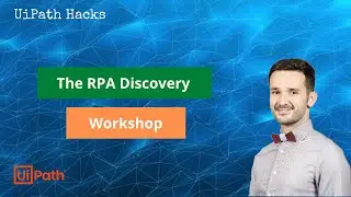 The RPA Discovery Workshop