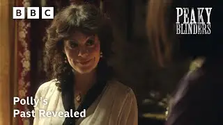 Aunt Polly's Past Revealed | Peaky Blinders