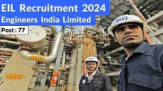 EIL Recruitment 2024 | Engineers India Limited EIL Recruitment 2024 | By Bharat Yojna