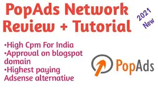 Highest Paying Adsense Alternative India 2021 | Popads Network Review and Cpm Rates