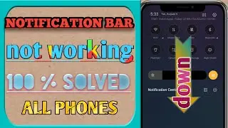 notification panel not sliding down | notification bar not pulling down[notification bar not working