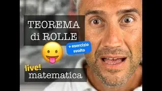 TEOREMA DI ROLLE, teorema di Rolle esercizi svolti, rolle teorema, teorema rolle esercizi