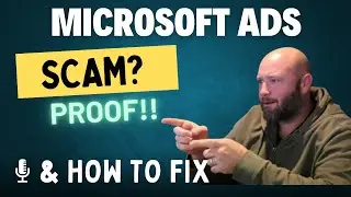 Microsoft Ads SCAM! Shocking Proof on How They Are FORCING You to Buy JUNK/BOT Traffic.