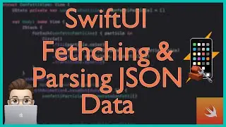 JSON Parsing & Display in SwiftUI | SwiftUI | Xcode Tutorial