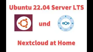 Ubuntu Server 22.04 und Nextcloud - wie schnell ist das denn?