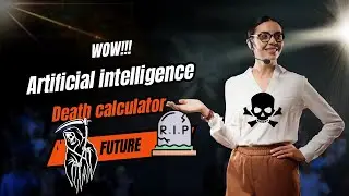 Artificial Intelligence Death Calculator - Exploring the Controversial #Tech #ai  @murari.