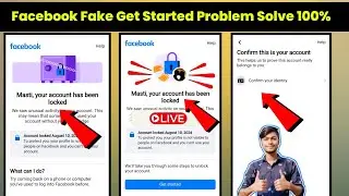 Facebook Fake Get Started Option Your Account has been locked Problem Solve 100% Working Method 2024