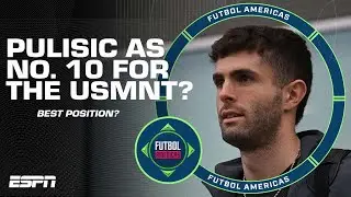 Christian Pulisic as the USMNT’s No. 10 at the Copa America? Where should he play? | ESPN FC