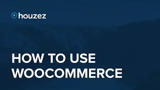 Houzez - How to use WooCommerce Payment Gateways