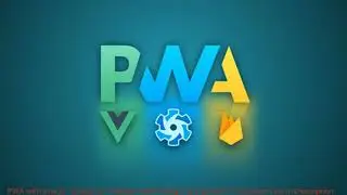 PWA with Vue JS, Quasar & Firebase (with NodeJS & Express) coupon - udemy discount