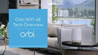 Introducing the NETGEAR Orbi WiFi 6E Mesh System (RBKE963) | Tech Overview