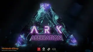 ARK: Aberration on Nintendo Switch