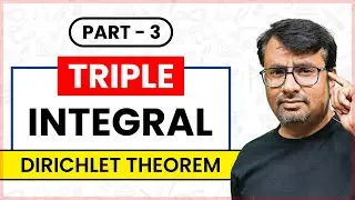 Triple Integral | Dirichlet Theorem | Integral Calculus | Multivariable Calculus