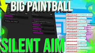 (AIMBOT) Big Paintball Script Pastebin 2023 | SILENT AIM, KILL ALL