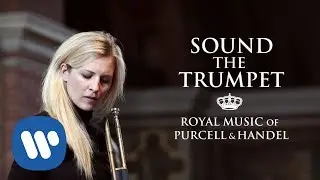 ALISON BALSOM - Sound the Trumpet (Royal Music of Purcell & Handel)