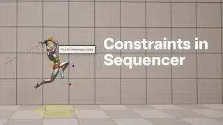 How To Constrain a Prop To Your Character in Unreal Engine Sequencer