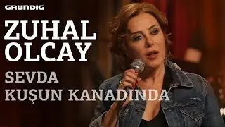 Zuhal Olcay - Sevda Kuşun Kanadında / 