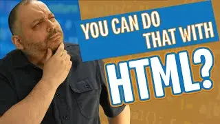 You can do THAT with HTML? | 7 Cool HTML Tricks for Beginners