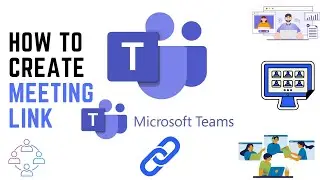 How to Create Meeting Link in Microsoft Teams | 2023 |