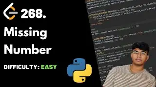 Missing Number | Leet code 268 | Theory + Python