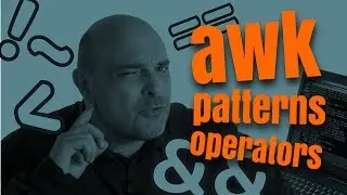 How to Write Complex Awk Patterns using Operators? Yes, I Know IT ! Ep 13