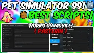 *New Update!* 🐶 Auto Farm Script 🐶 Pet Simulator 99 Script Working All Executors Pastebin 2024