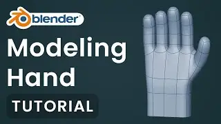 Tutorial : Easy Modeling Hand in Blender