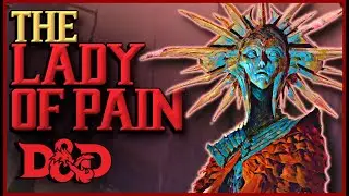 D&D's Most Mysterious Being - Lady of Pain Lore