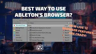 Best Workflow Practices for Abletons Browser | Side Brains Study Group