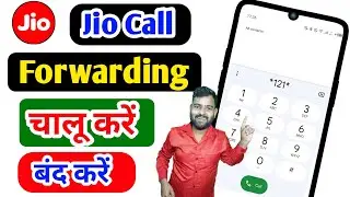 Call Forwarding Kaise Kare Jio, Jio Call Forwarding Kaise Karen, Jio Call Forward Kaise Kare