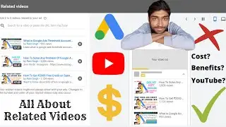 What is Related Videos in Google Ads? How much Does it Costs + Benefits - Full Explained in Hindi