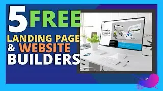 5 FREE LANDING PAGE BUILDERS FOR AFFILIATE SALES FUNNEL AND CPA MARKETING