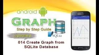 014: Create graph from SQLite Database : Updated : Android Graph View tutorial