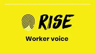 Part 4: Worker Voice