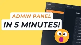 Can I Create a Laravel Admin Panel in Less than 5 Minutes? ⏱️