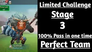 Lords mobile Barbarian limited challenge stage 3|Limited challenge barbaric journey stage 3