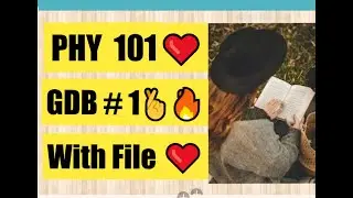 PHY101 GDB # 1 Solution 2022 With File
