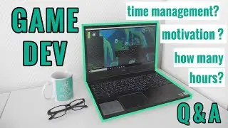 Game Dev Q&A | Motivation, Time Management, Full-Time Job + Game Dev?